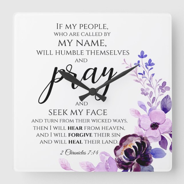2 Chronicles 7:14 If My People Pray Christian Square Wall Clock (Front)