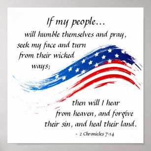 2 Chronicles 7:14 Scripture, American Flag Poster