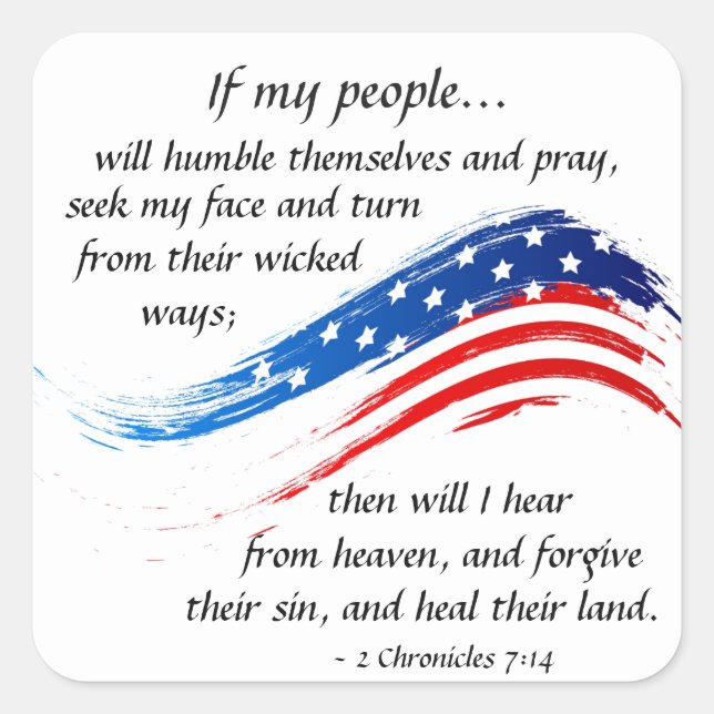 2 Chronicles 7:14 Scripture, American Flag Square Sticker (Front)