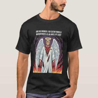 2 Corinthians 11:14 T-Shirt