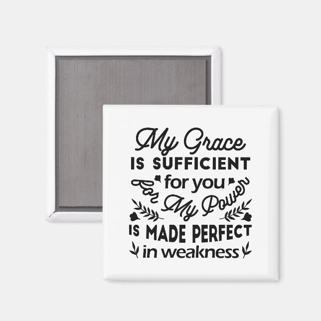 2 Corinthians 12:9 – My Grace Is Sufficient Art Magnet (Front/Back)