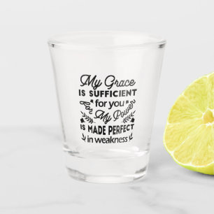 2 Corinthians 12:9 – My Grace Is Sufficient Art Shot Glass