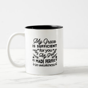 2 Corinthians 12:9 – My Grace Is Sufficient Art Two-Tone Coffee Mug