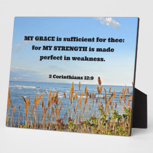 2 Corinthians 12:9 My Grace is sufficient ... Plaque