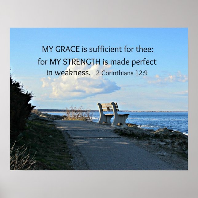 2 Corinthians 12:9 My Grace is sufficient ... Poster (Front)