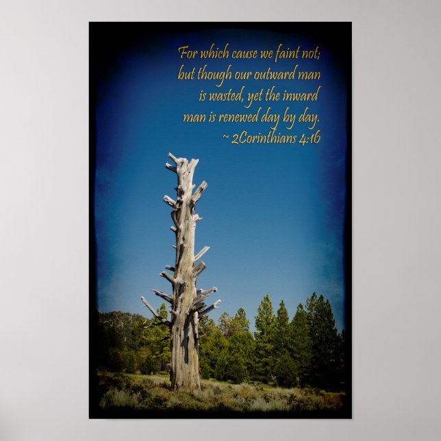 2 Corinthians 4:16 Black Border Poster (Front)