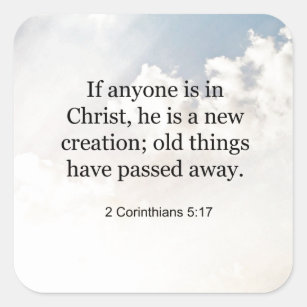 2 Corinthians 5:17, Bible verse, Square Sticker