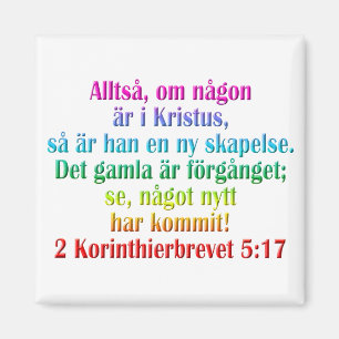 2 Corinthians 5:17 Swedish Magnet