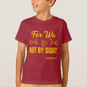 2 Corinthians 5:7 Bible Verse KJV Quote Boy's T-Shirt