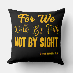 2 Corinthians 5:7 Bible Verse KJV Quote Cushion
