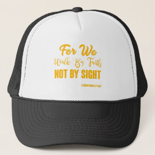 2 Corinthians 5:7 Bible Verse KJV Quote Trucker Hat