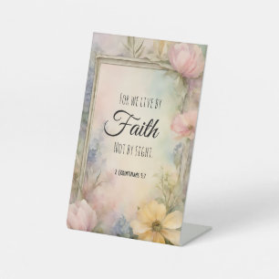 2 Corinthians 5:7 Christian Bible Verse Art Pedestal Sign