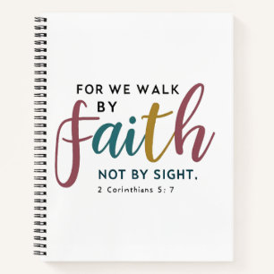 2 Corinthians 5:7 Trust Over Visible Certainty Notebook
