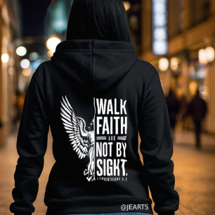 2 Corinthians 5:7 Walk by Faith Not By Sight Angel Hoodie