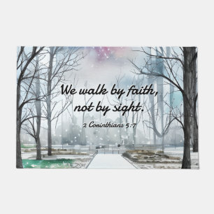 2 Corinthians 5:7 Walk by Faith not by Sight Doormat
