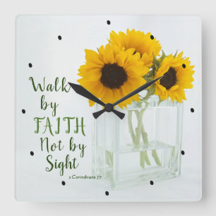 2 Corinthians 5:7 Walk by Faith not by Sight Square Wall Clock