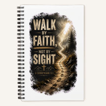 2 CORINTHIANS 5:7 Walk by Faith Notebook