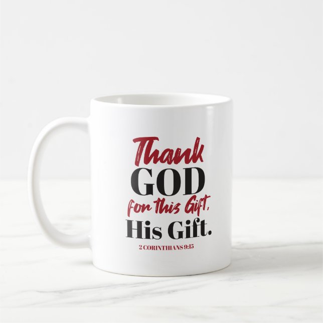 2 Corinthians 9:15 bible verse design I Coffee Mug (Left)