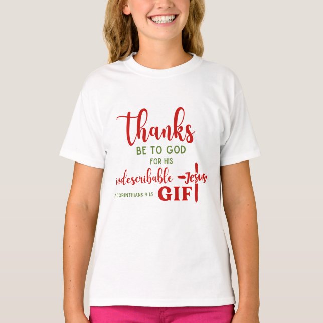2 Corinthians 9:15 Thanks be to God Scripture T-Shirt (Front)