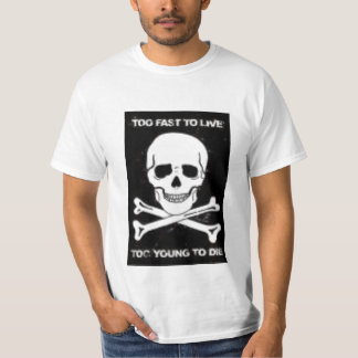 2 fast 2 live T-Shirt