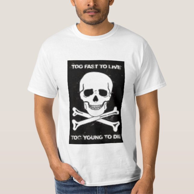 2 fast 2 live T-Shirt (Front)