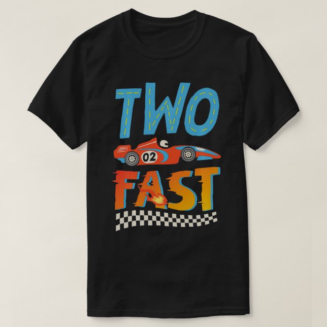 2 Fast Race  Two Year Old Birthday Boy Racing 2nd  T-Shirt (Design Front)