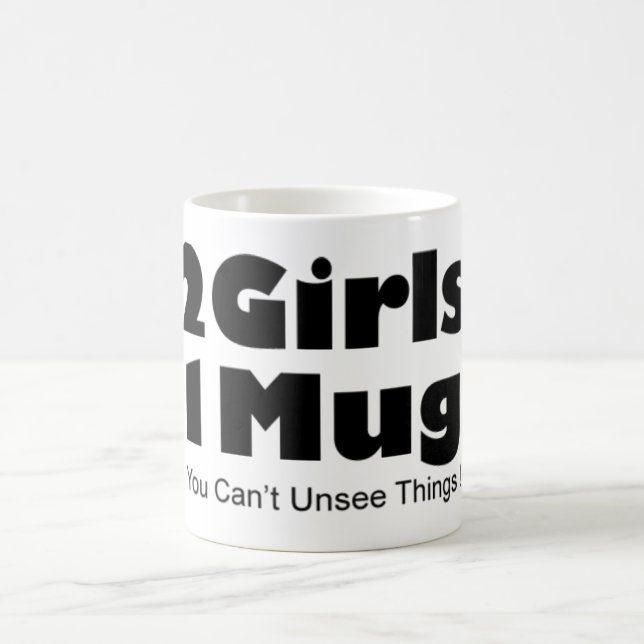 2 Girls 1 Mug (Center)