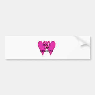 2 Hearts Together Love My Friends Template Bumper Sticker