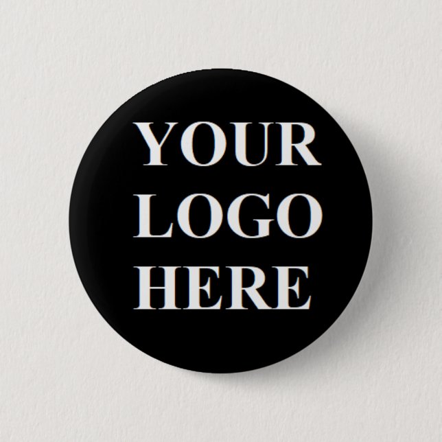 2 Inch Round Pin Your logo here (Front)