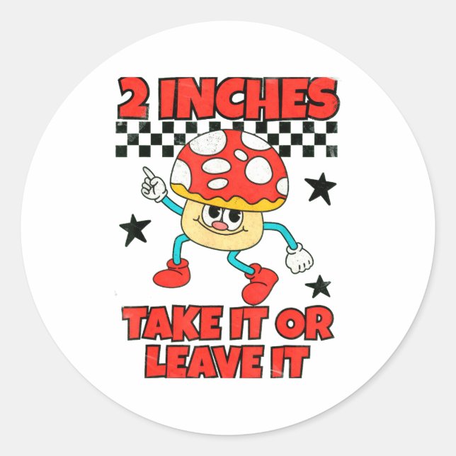 2 Inches Naughty Exchange Gag Gift Edgy Gen Z Meme Classic Round Sticker (Front)