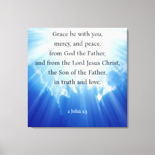 2 John 1:3 Canvas Print