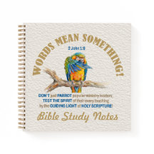 2 John 1:9 Bible Study Notes WORDS MEAN SOMETHING