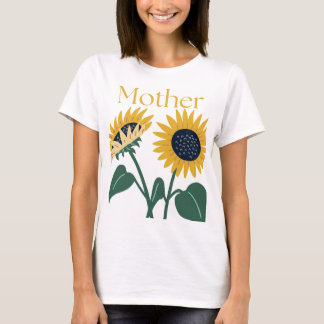 2 Large Sunflowers with "Mother" T-Shirt