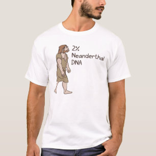 2% Neanderthal Shirt