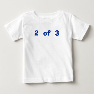 2 of 3 baby T-Shirt