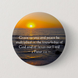 2 Peter 1:2 6 Cm Round Badge