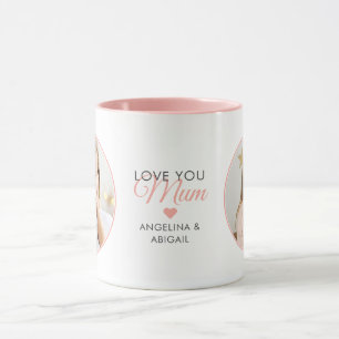 2-Photo Love You Mum/Mum/Mama/Other Mug