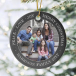 2 Photo Peace Love Joy Merry Xmas Faux Chalkboard Ceramic Tree Decoration<br><div class="desc">Celebrate the simple joys of the holidays with a custom two photo faux chalkboard round ceramic ornament. All text and pictures on this template are simple to personalize and can be different or the same on front and back. If preferred, change "Peace Love Joy Merry Christmas" to any quote or...</div>