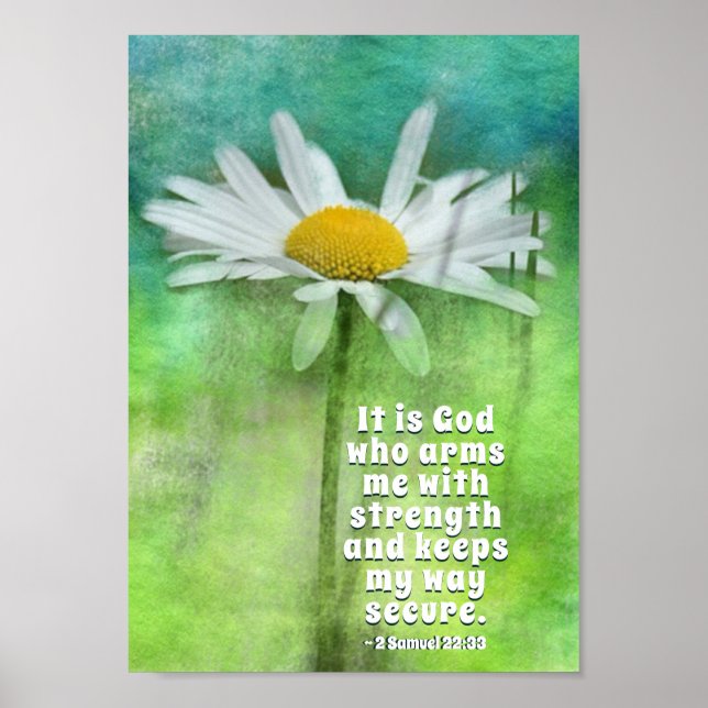 2 Samuel 22:33 It is God who arms me with strength Poster (Front)