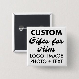 2" Square Button Pin Badge Custom Gifts for Him