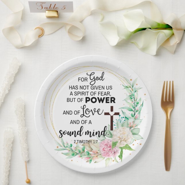 2 Timothy 1:7 God has not given a spirit of fear Paper Plate (Wedding)