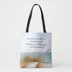 2 Timothy 1:7 God has not given a spirit of fear, Tote Bag