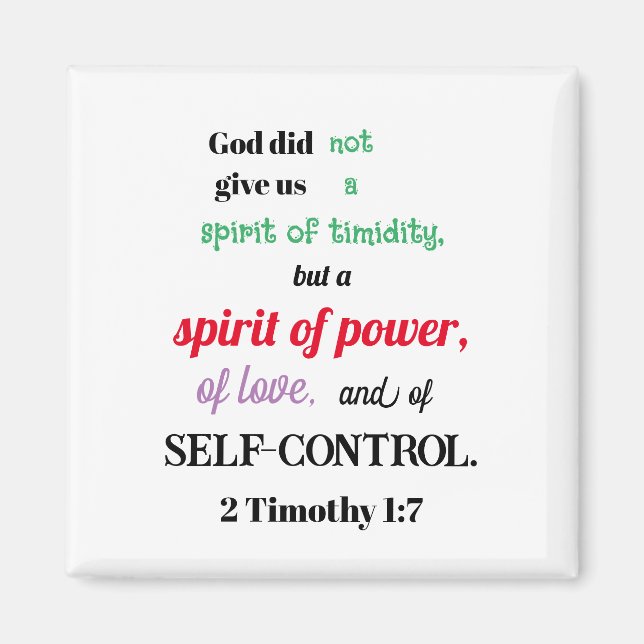 2 Timothy 1:7 Not Timid Christian Magnet (Front)