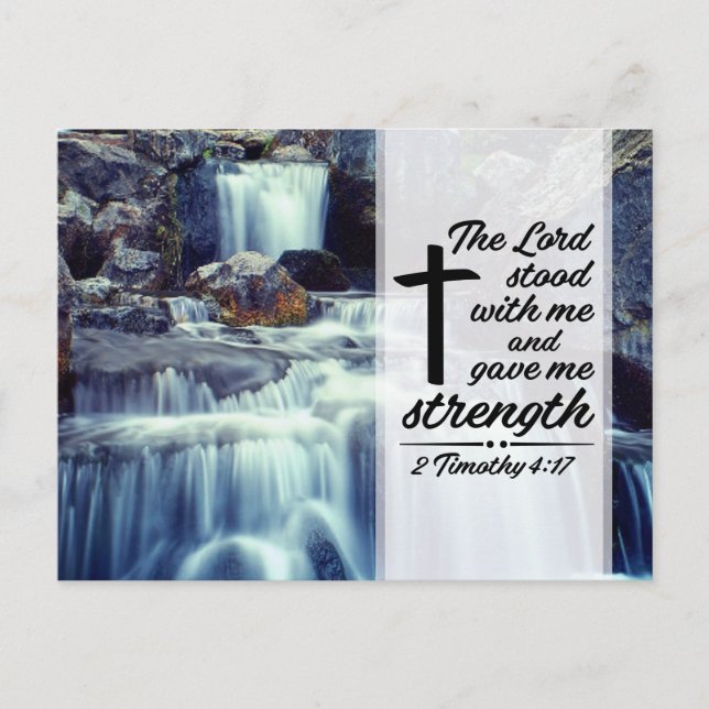 2 Timothy 4:17 The Lord Gave Me Strength Bible Postcard (Front)