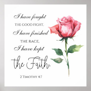 2 Timothy 4:7 - I have fought the good fight Poster
