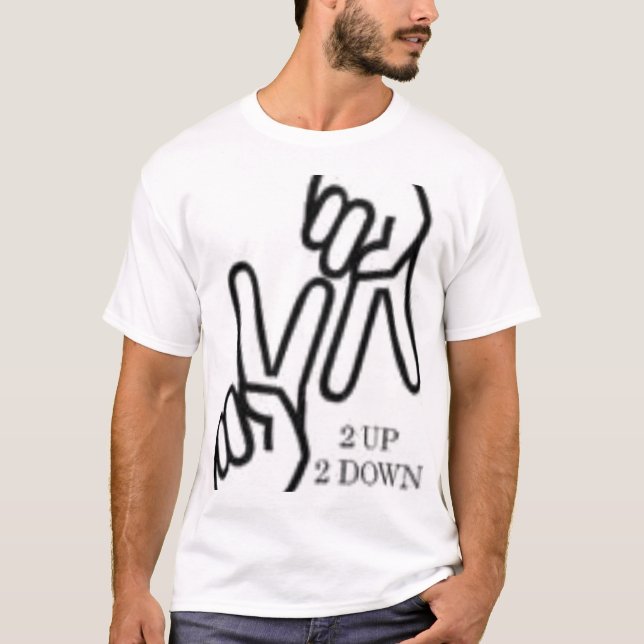 2 Up, 2 Down T-Shirt (Front)
