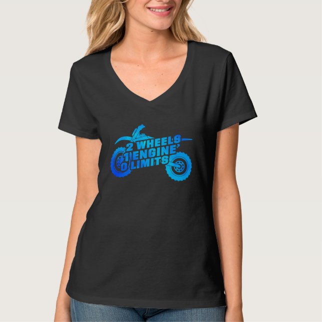2 Wheels 1 Enginee 0 Limits Dirt Biker Motorcycle  T-Shirt (Front)