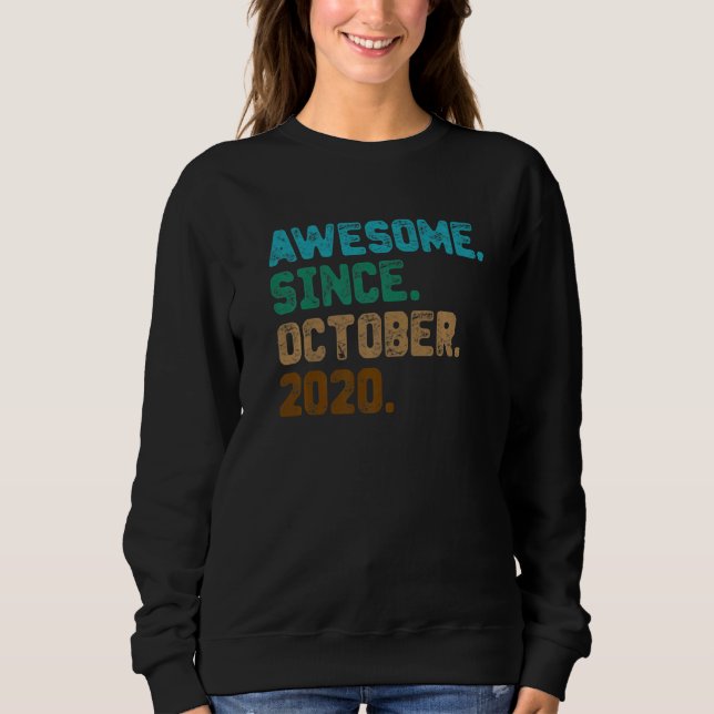 2 Year Old  Awesome Since October 2020 2nd Birthda Sweatshirt (Front)