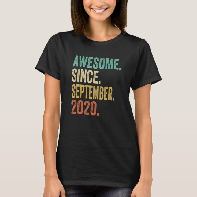 2 Years Old  Awesome September 2020 2nd Birthday B T-Shirt (Front)