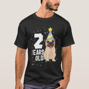 2 Years Old Birthday Pug Dog Lover Party 2nd Birth T-Shirt